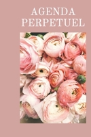 Agenda Semainier Perp?tuel: Agenda 6 mois de bonheur B093RZJGNN Book Cover