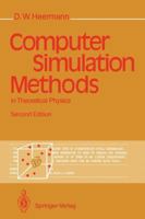 Computer Simulation Methods in Theoretical Physics 0387522107 Book Cover