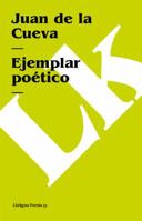 Ejemplar poético (Poesía) 1502511738 Book Cover