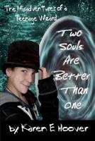 Two Souls Are Better Than One 1466486872 Book Cover