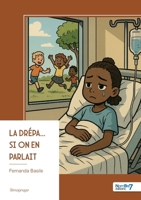 La drépa... si on en parlait (French Edition) B0FT2LL5DB Book Cover