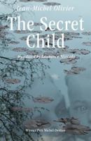 The Secret Child 0648252159 Book Cover