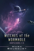 Witches of the Wormhole B0915HG4JB Book Cover