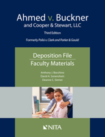 Ahmed v. Buckner and Cooper & Stewart, LLC: Deposition File, Faculty Materials (Nita) 1601568436 Book Cover