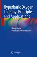 Hyperbaric Oxygen Therapy: Principles and Applications 9819972779 Book Cover