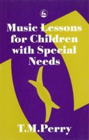 Music Lessons for Children With Special Needs 1853022950 Book Cover