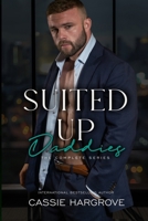 Suited Up Daddies Complete Series B09TYRG6YG Book Cover