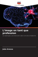 L'image en tant que profession (French Edition) 6207770331 Book Cover