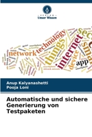 Automatische und sichere Generierung von Testpaketen (German Edition) 6208938252 Book Cover
