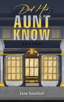 Did Her Aunt Know 1035879174 Book Cover