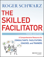 The Skilled Facilitator 1555426387 Book Cover