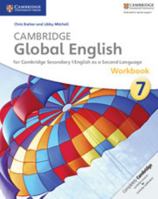 Cambridge Global English Workbook Stage 7: For Cambridge Secondary 1 English as a Second Language 1107643724 Book Cover