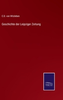 Geschichte der Leipziger Zeitung 3375110308 Book Cover