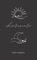 chiaroscuro B08PM243HK Book Cover