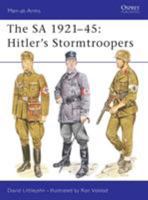 The SA 1921-45: Hitler's Stormtroopers (Men-At Arms Series, 220) 0850459443 Book Cover