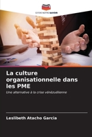 La culture organisationnelle dans les PME (French Edition) 6206918009 Book Cover