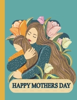 Happy Mothers Day: This is a fun book. I have a lot of funny cartoons in this book and a lot of tempting moments that will touch your mind. B08XLGFRZS Book Cover