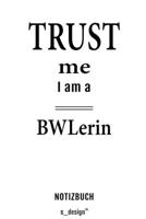 Notizbuch f�r BWLer / BWLerin / Betriebswirte / Betriebswirt /: Originelle Geschenk-Idee [120 Seiten kariertes blanko Papier] 1695315820 Book Cover