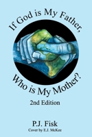 If God is My Father, Who is My Mother?: A Memoir 1685245536 Book Cover