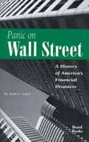 Panic on Wall Street: A History of America's Financial Disasters 0525484043 Book Cover