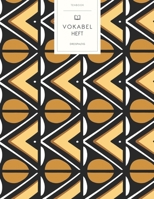 Vokabelheft: Afrikanisches Muster. 3 Spalten f�r Vokabeln. 120 Seiten mit sch�nem Design. Dreispaltiges Buch mit Soft Cover 8.5x11 Zoll, ca. DIN A4 21.6x27.9cm. B084FXPXHD Book Cover
