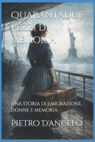 Quarantadue pezzi di memoria (Italian Edition) B0GC9PPDT7 Book Cover