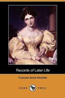 Records of Later Life 1023349876 Book Cover