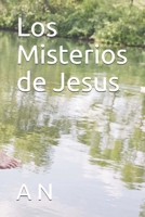 Los Misterios de Jesus B08D54RC6Z Book Cover