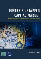 Europe's Untapped Capital Market: Rethinking Financial Integration After the Crisis 1786600447 Book Cover