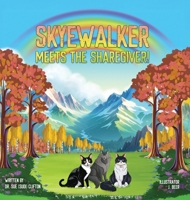 Skyewalker Meets the Sharegiver! B0DTC643Y1 Book Cover