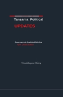 Tanzania Political Updates April (2026) B0H3121Q1V Book Cover