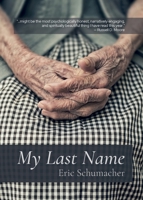 My Last Name 1736408011 Book Cover
