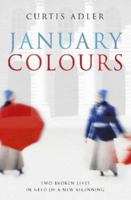 January Colours 1903650313 Book Cover