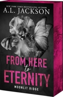 From Here to Eternity (Moonlit Ridge, 1) 1960730398 Book Cover