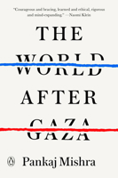 The World After Gaza B0H6Z6PDWZ Book Cover