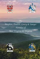 The Mayhew, Dodson, Lowry & Sawyer Families of West Virginia & Virginia West 1533326541 Book Cover