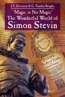 The Wonderful World of Simon Stevin 1845640926 Book Cover
