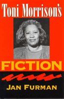Toni Morrison's Fiction (Understanding Contemporary American Literature Series) 1611173663 Book Cover
