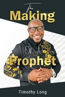 The Making Of A Prophet B0F2SZBJFV Book Cover
