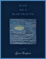 Blue on a Blue Palette 1960145142 Book Cover