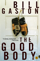 The Good Body 0887849601 Book Cover