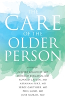 The Care of the Older Person 0578580969 Book Cover