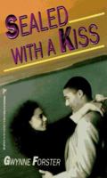 Sealed With a Kiss (Arabesque) 0373534728 Book Cover