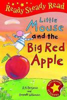 Little Mouse and the Big Red Apple 0439237130 Book Cover
