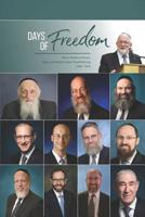 Days of Freedom: Divrei Torah on Pesach, Sefira, and Shavuos from TorahWeb.org 1999 - 2018 1798860104 Book Cover