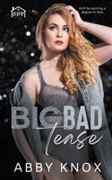 Big Bad Tease B0BGKTLB48 Book Cover