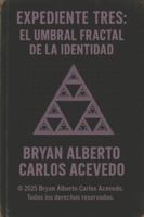 File Three: The Fractal Threshold of Identity: The Fractal Phase of the Observer and Extended Threshold Physics B0G4H9T43P Book Cover
