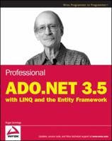 Professional ADO.NET 3.5 with LINQ and the Entity Framework 047018261X Book Cover