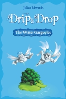 Drip & Drop 1528932625 Book Cover