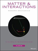 Matter and Interactions I: Modern Mechanics 0470108304 Book Cover